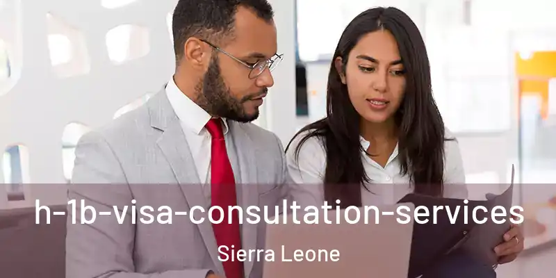 h-1b-visa-consultation-services Sierra Leone