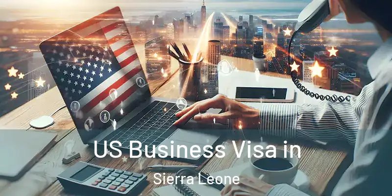 US Business Visa in Sierra Leone